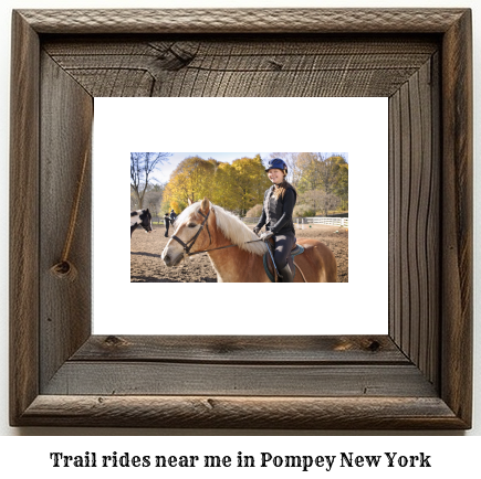 trail rides near me in Pompey, New York